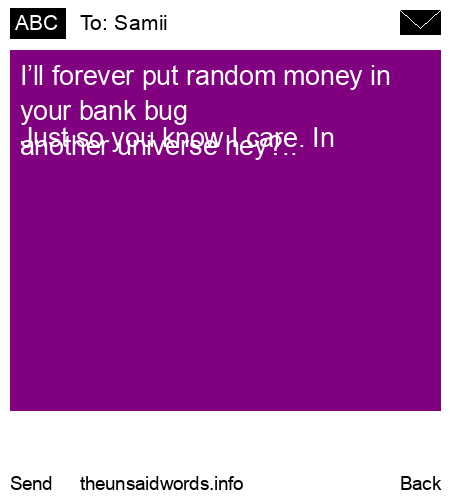 unsent message to Samii