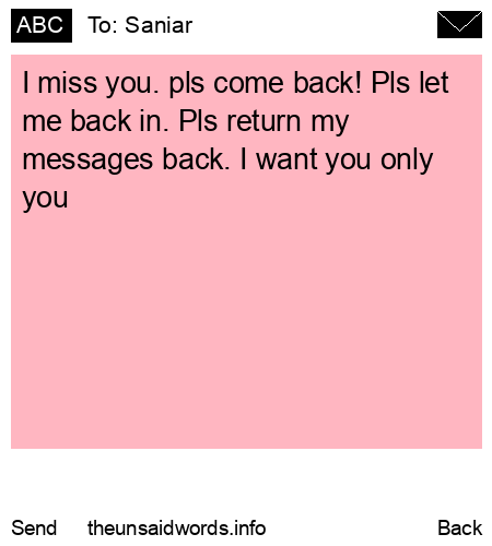 unsent message to Saniar