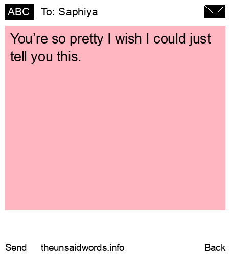 unsent message to Saphiya 