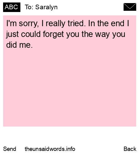 unsent message to Saralyn