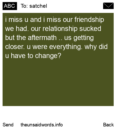 unsent message to satchel