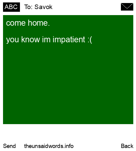 unsent message to Savok