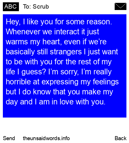 unsent message to Scrub