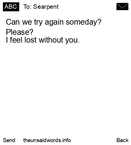 unsent message to Searpent