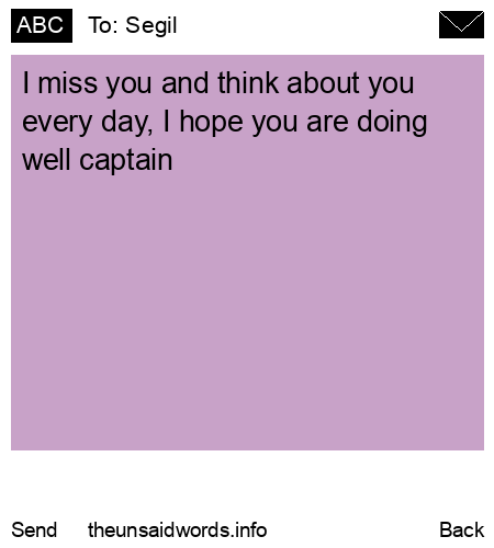 unsent message to Segil