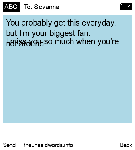 unsent message to Sevanna