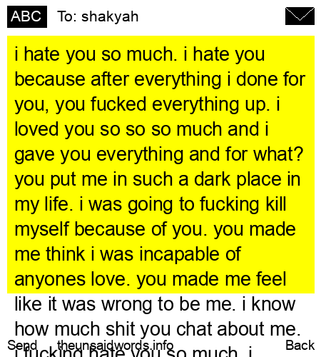 unsent message to shakyah