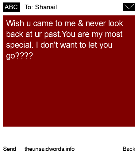 unsent message to Shanail