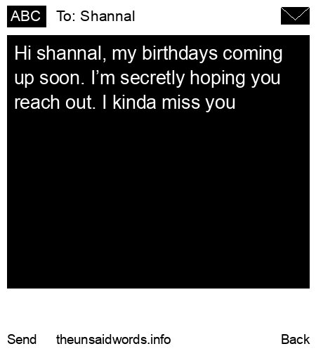 unsent message to Shannal