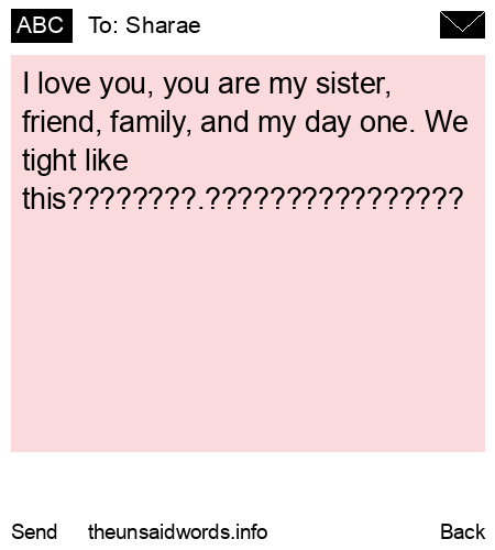 unsent message to Sharae