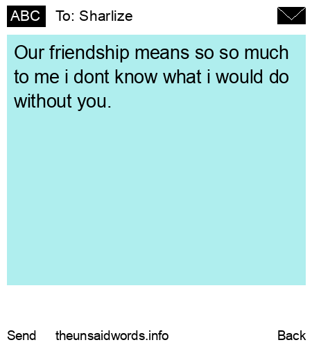 unsent message to Sharlize