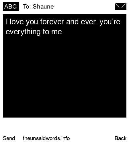 unsent message to Shaune