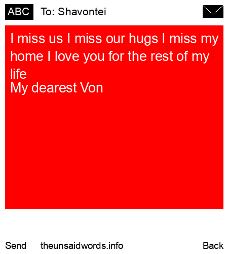 unsent message to Shavontei