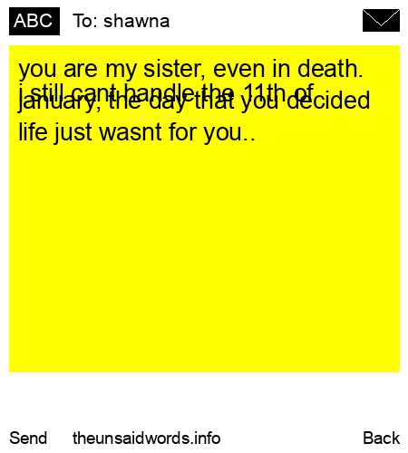 unsent message to shawna