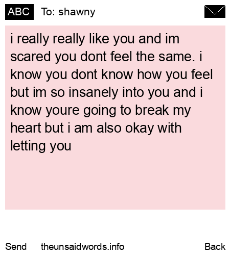 unsent message to shawny