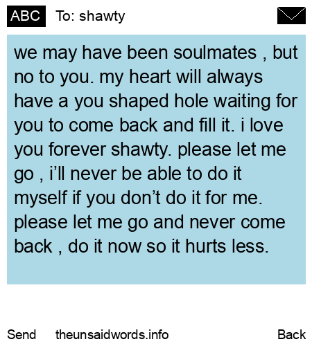 unsent message to shawty