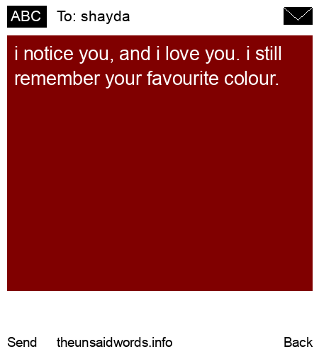 unsent message to shayda 