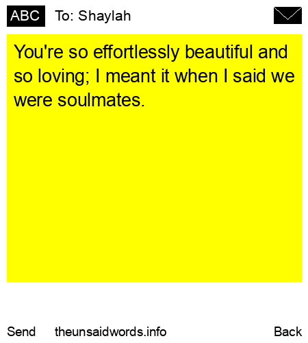 unsent message to Shaylah