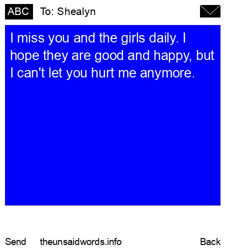 unsent message to Shealyn
