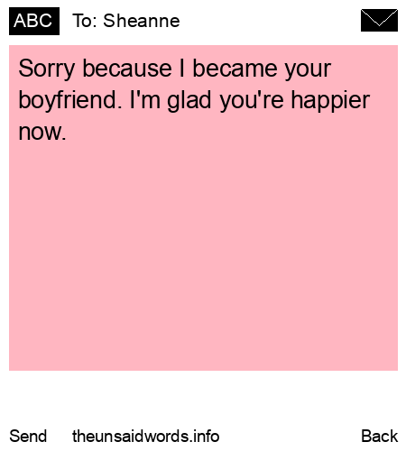 unsent message to Sheanne