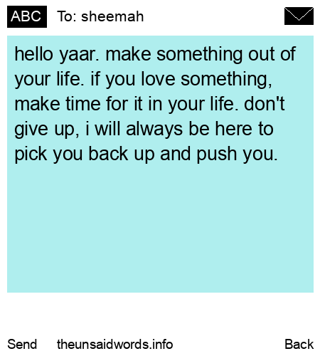 unsent message to sheemah