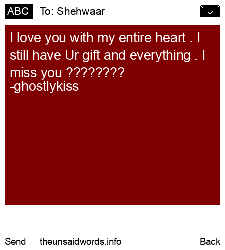 unsent message to Shehwaar 