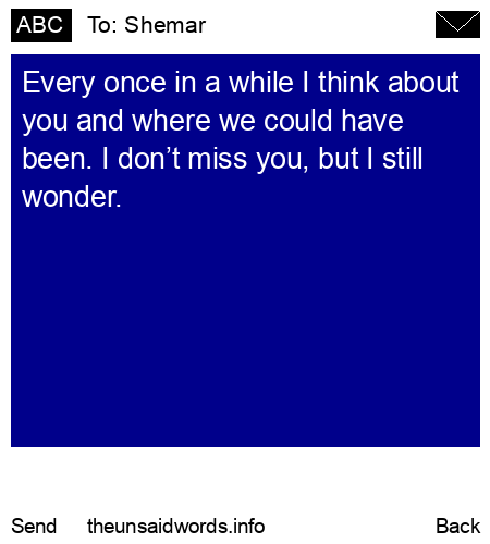unsent message to Shemar
