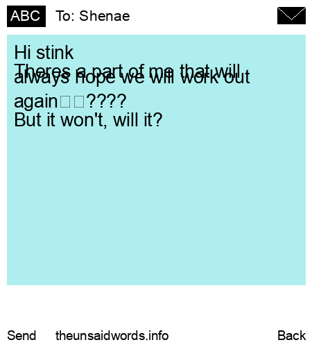 unsent message to Shenae