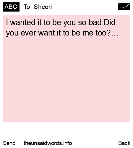 unsent message to Sheori