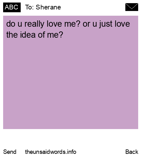 unsent message to Sherane