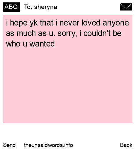unsent message to sheryna