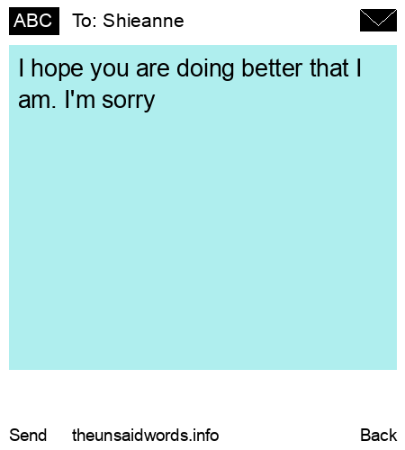 unsent message to Shieanne