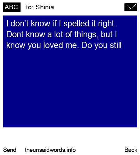 unsent message to Shinia 