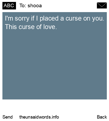 unsent message to shooa