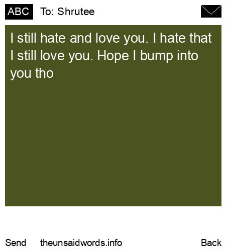 unsent message to Shrutee