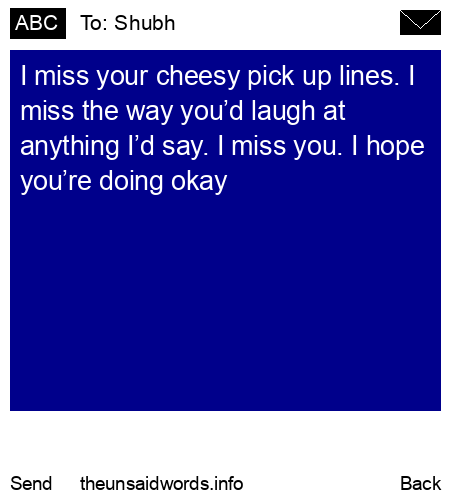 unsent message to Shubh
