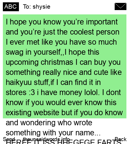 unsent message to shysie