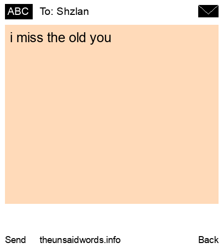 unsent message to Shzlan