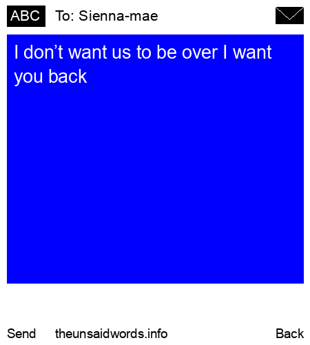 unsent message to Sienna-mae 