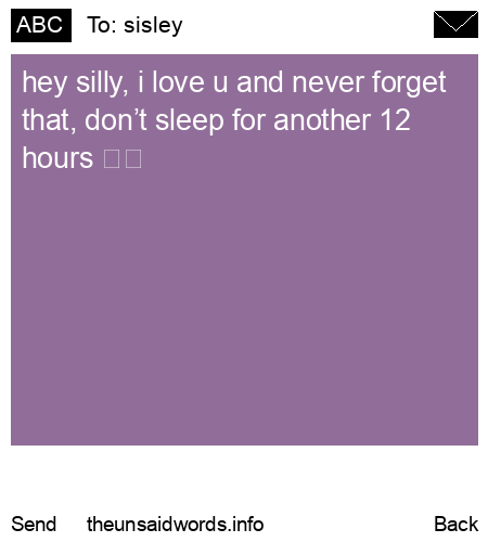 unsent message to sisley