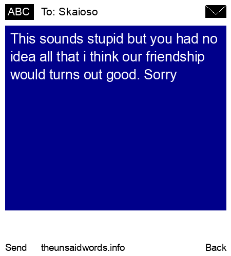 unsent message to Skaioso
