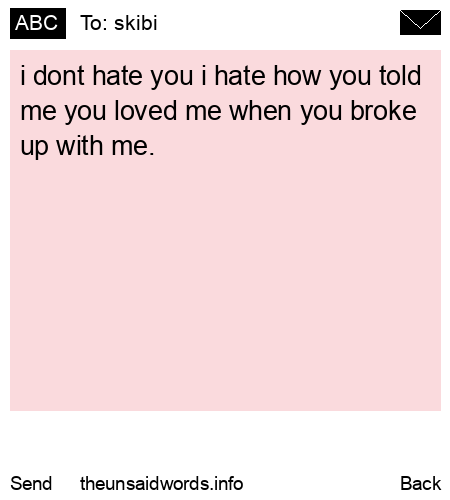 unsent message to skibi