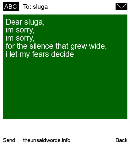 unsent message to sluga