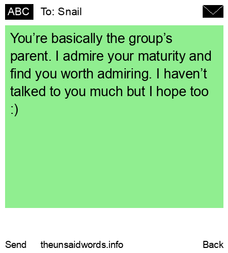 unsent message to Snail