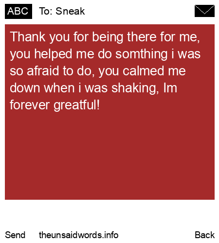 unsent message to Sneak