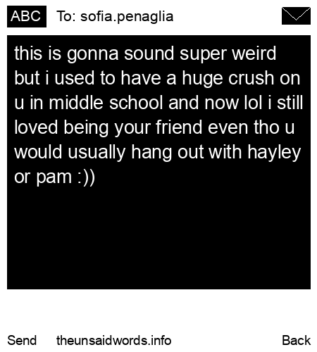 unsent message to sofia.penaglia