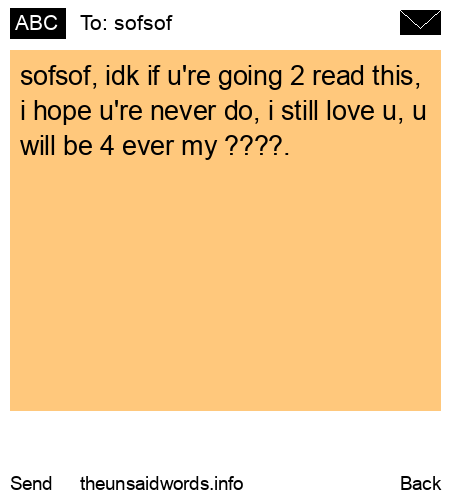 unsent message to sofsof