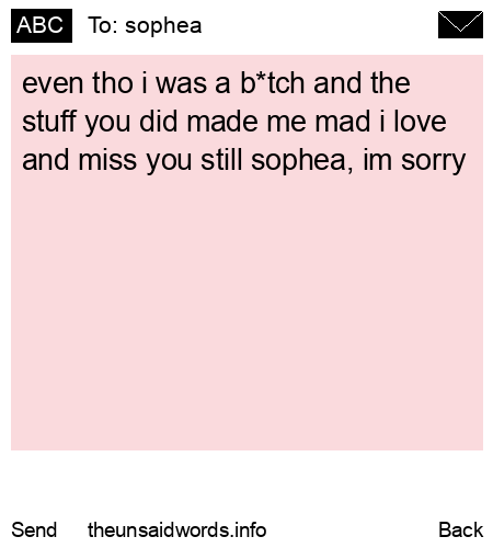 unsent message to sophea