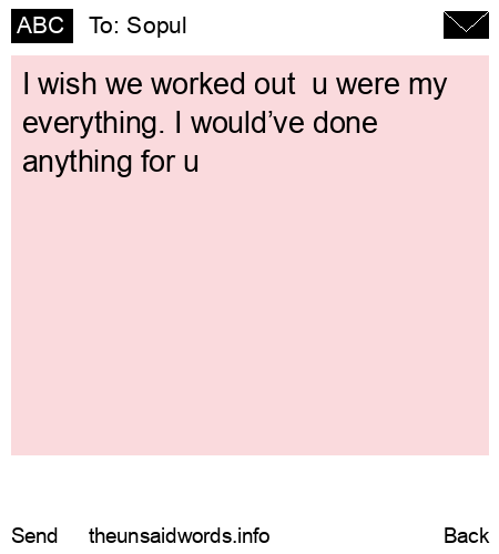 unsent message to Sopul