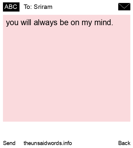 unsent message to Sriram